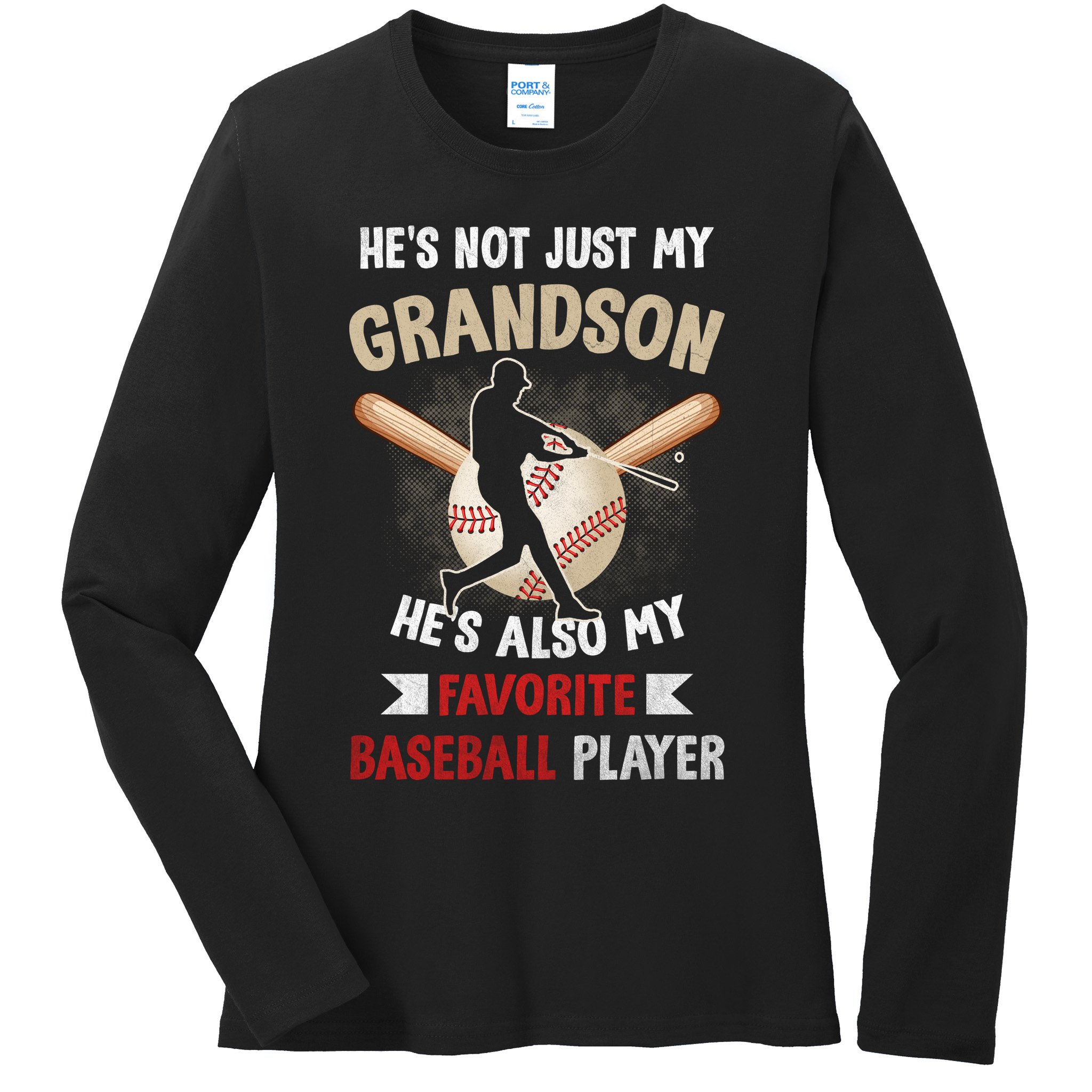 Funny Baseball Grandpa Grandson My Favorite Baseball Player Ladies Long Sleeve Shirt