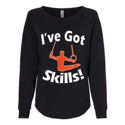 Funny Boys Gymnastics I've Got Skills Gift T Womens California Wash Sweatshirt