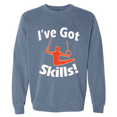 Funny Boys Gymnastics I've Got Skills Gift T Garment-Dyed Sweatshirt