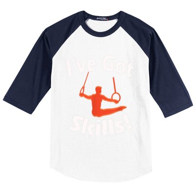 Funny Boys Gymnastics I've Got Skills Gift T Baseball Sleeve Shirt