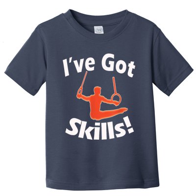 Funny Boys Gymnastics I've Got Skills Gift T Toddler T-Shirt