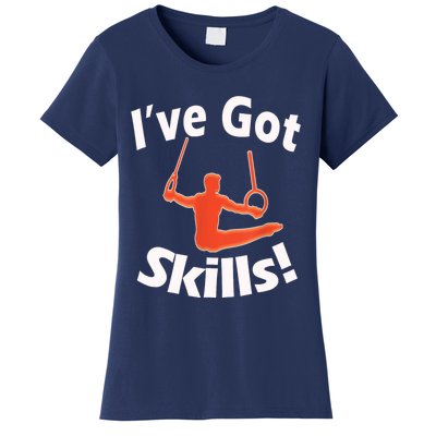 Funny Boys Gymnastics I've Got Skills Gift T Women's T-Shirt