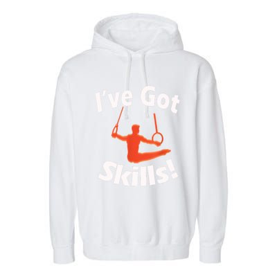 Funny Boys Gymnastics I've Got Skills Gift T Garment-Dyed Fleece Hoodie