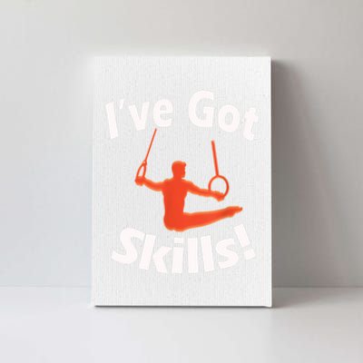 Funny Boys Gymnastics I've Got Skills Gift T Canvas