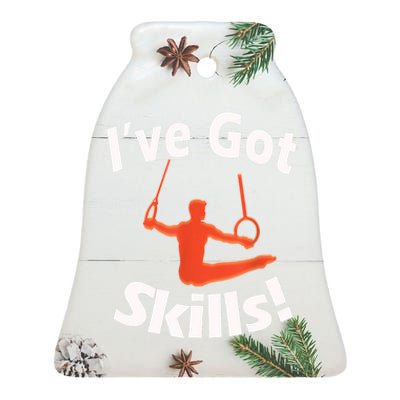 Funny Boys Gymnastics I've Got Skills Gift T Ceramic Bell Ornament