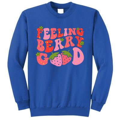 Feeling Berry Good Strawberry Festival Season Sweatshirt