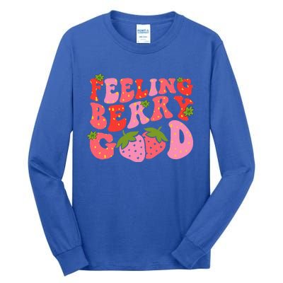 Feeling Berry Good Strawberry Festival Season Tall Long Sleeve T-Shirt