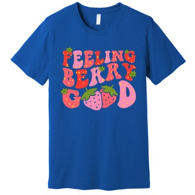 Feeling Berry Good Strawberry Festival Season Premium T-Shirt