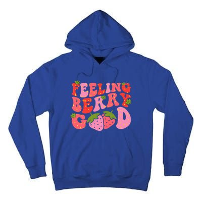 Feeling Berry Good Strawberry Festival Season Tall Hoodie