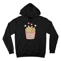 Fries Before Guys Cute Valentines Day Valentine Teen Girl Hoodie