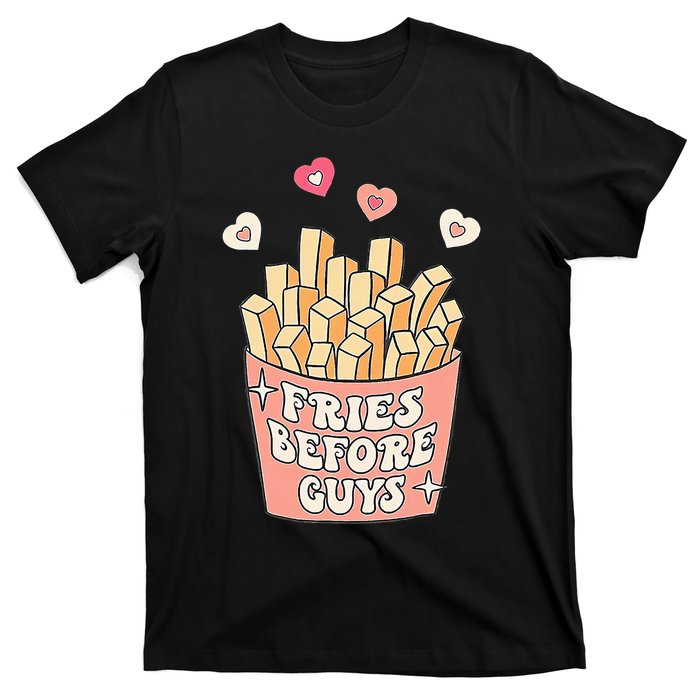 Fries Before Guys Cute Valentines Day Valentine Teen Girl T-Shirt