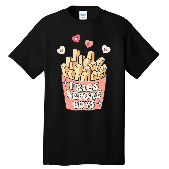 Fries Before Guys Cute Valentines Day Valentine Teen Girl Tall T-Shirt