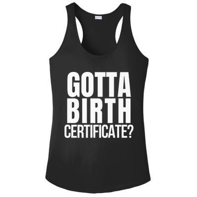 Funny Baseball Gotta Birth Certificate Travel Ball Ladies PosiCharge Competitor Racerback Tank