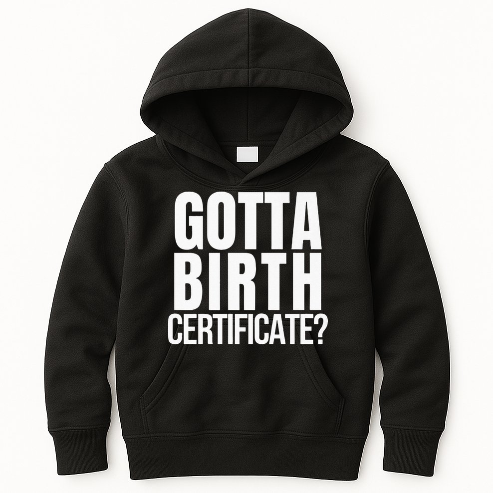 Funny Baseball Gotta Birth Certificate Travel Ball Kids Hoodie
