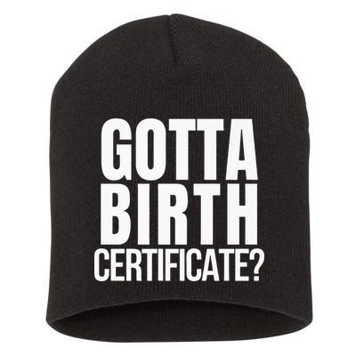 Funny Baseball Gotta Birth Certificate Travel Ball Short Acrylic Beanie