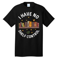 Funny Bookworm Gift Librarian Gift Book Tall T-Shirt