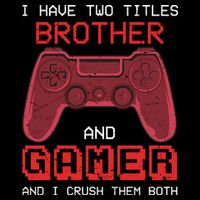 Funny Brother Gamer Quotes Funny Video Gamer Doggie Tank
