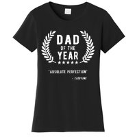 Funny Birthday Gifts For Dad Of The Year Funny Fathers Day Women's T-Shirt