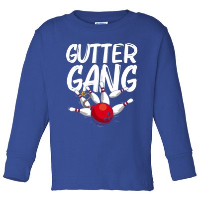 Funny Bowling Gift For Men Women Cool Funny Gutter Gang Bowlers Gift Toddler Long Sleeve Shirt