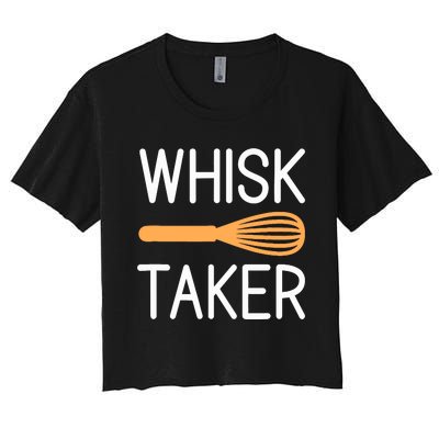 Funny Bakery Gag Baker Whisk Taker Baking Lover Pastry Chef Women's Crop Top Tee