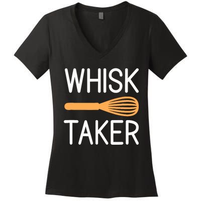 Funny Bakery Gag Baker Whisk Taker Baking Lover Pastry Chef Women's V-Neck T-Shirt