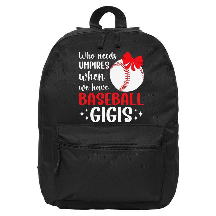 Funny Baseball Gigi Grandma Gigi Of A Baseball Player Gigi 16 in Basic Backpack