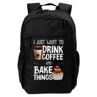 Funny Baking Gift For Men Women Baker Drinking Coffee Lover Daily Commute Backpack