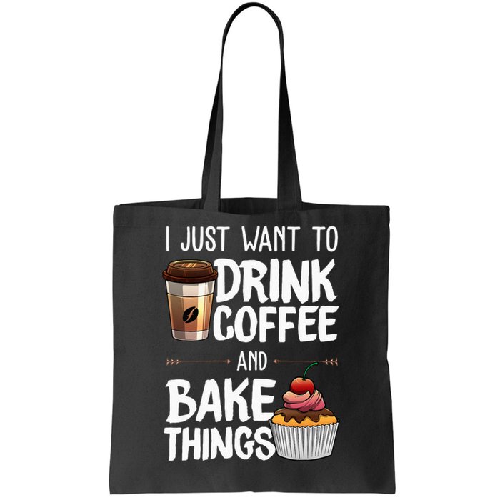 Funny Baking Gift For Men Women Baker Drinking Coffee Lover Tote Bag