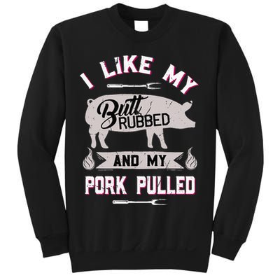Funny Bbq Grilling Quote Pig Pulled Pork Sweatshirt