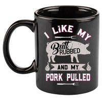 Funny Bbq Grilling Quote Pig Pulled Pork 11oz C Handle Ceramic Mug