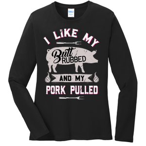 Funny Bbq Grilling Quote Pig Pulled Pork Ladies Long Sleeve Shirt