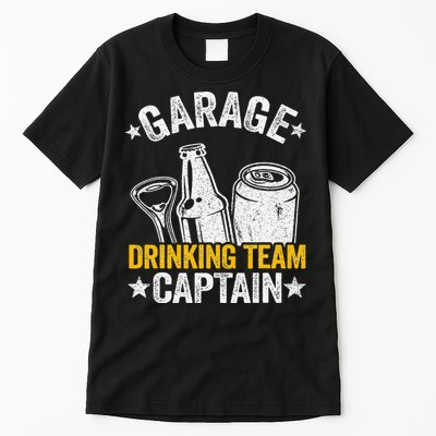 Funny Beer Garage Drinker Garage Drinking Team Captain Tall T-Shirt