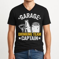 Funny Beer Garage Drinker Garage Drinking Team Captain V-Neck T-Shirt