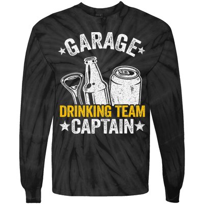 Funny Beer Garage Drinker Garage Drinking Team Captain Tie-Dye Long Sleeve Shirt
