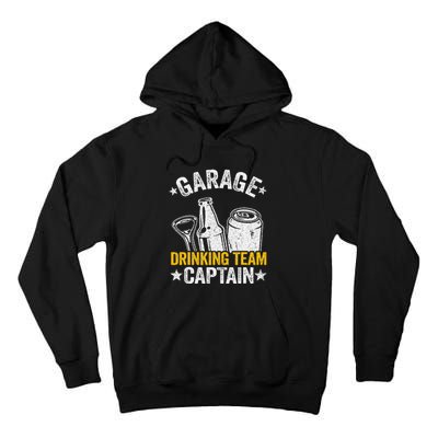 Funny Beer Garage Drinker Garage Drinking Team Captain Tall Hoodie