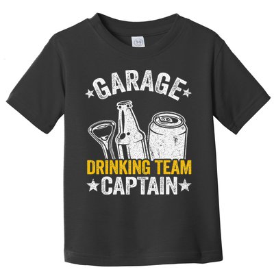Funny Beer Garage Drinker Garage Drinking Team Captain Toddler T-Shirt