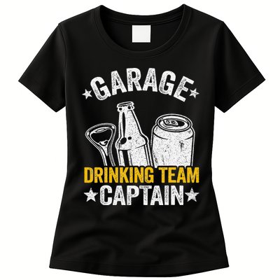 Funny Beer Garage Drinker Garage Drinking Team Captain Womens T-Shirt