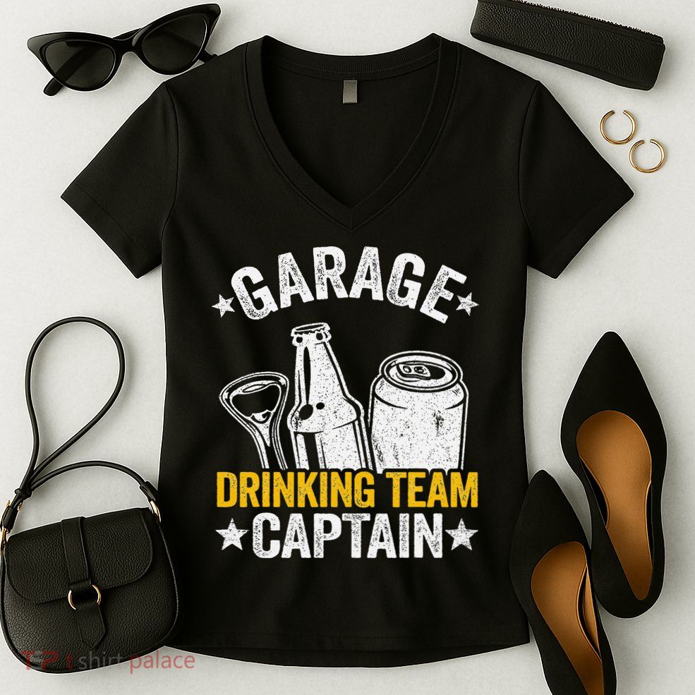 Funny Beer Garage Drinker Garage Drinking Team Captain Women's V-Neck T-Shirt