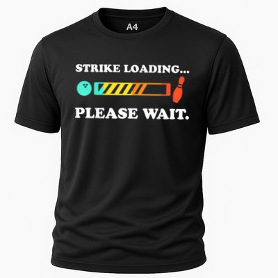 Funny Bowling Gift Strike Loading Please Wait Gift Performance Shirt