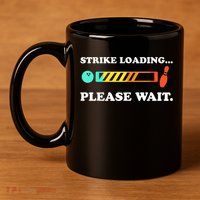 Funny Bowling Gift Strike Loading Please Wait Gift 11oz C Handle Ceramic Mug