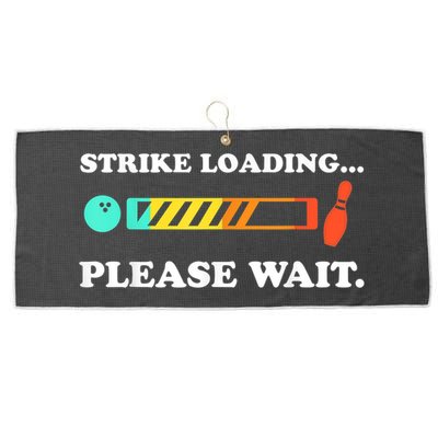 Funny Bowling Gift Strike Loading Please Wait Gift Large Microfiber Waffle Golf Towel