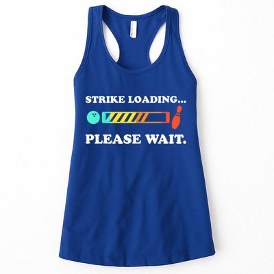 Funny Bowling Gift Strike Loading Please Wait Gift Womens Tank Top