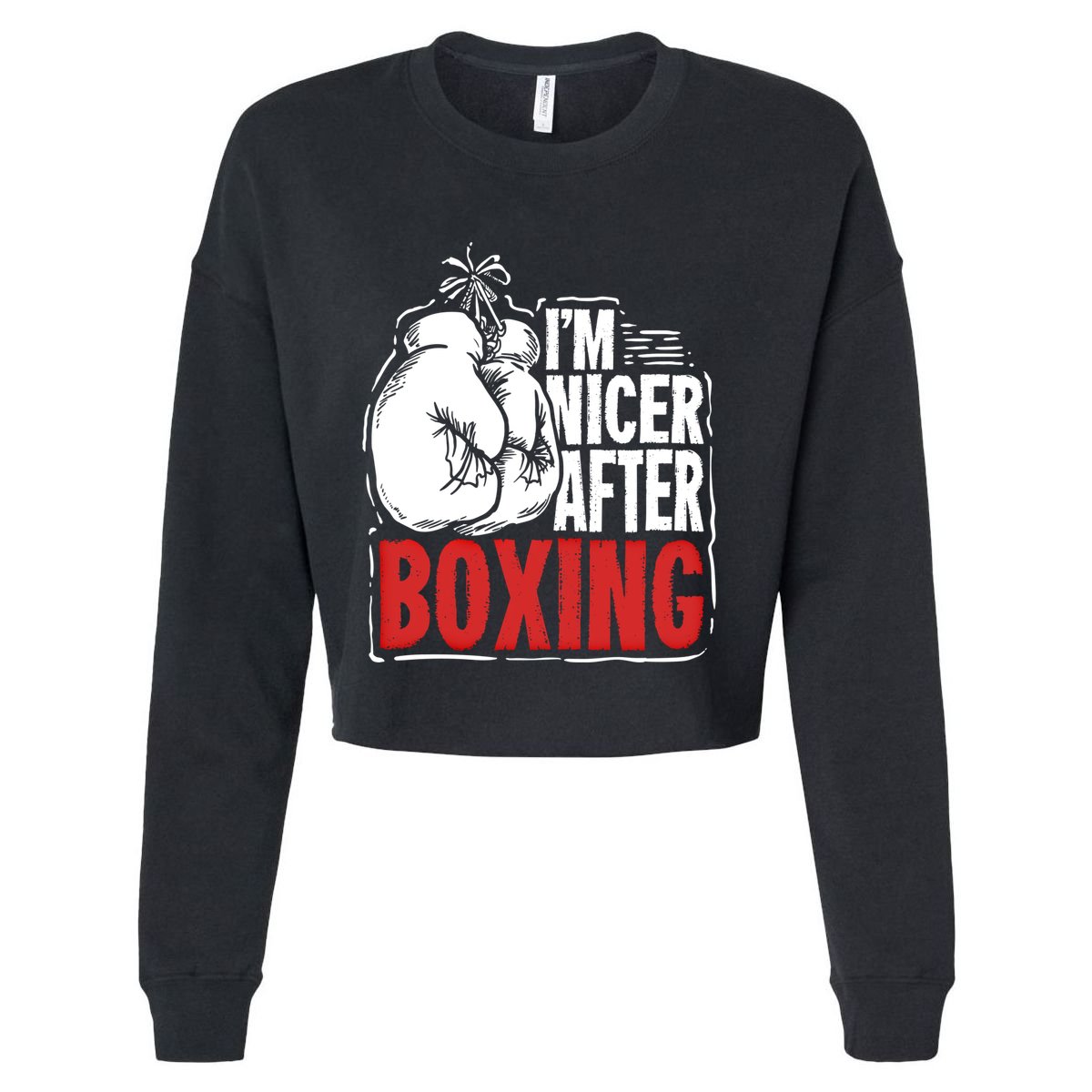 Funny Boxing Gift For A Boxer And Fighter Cool Gift Cropped Pullover Crew