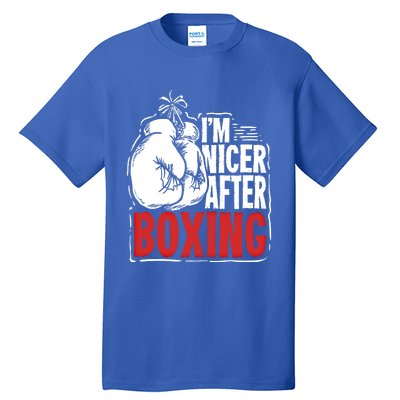 Funny Boxing Gift For A Boxer And Fighter Cool Gift Tall T-Shirt