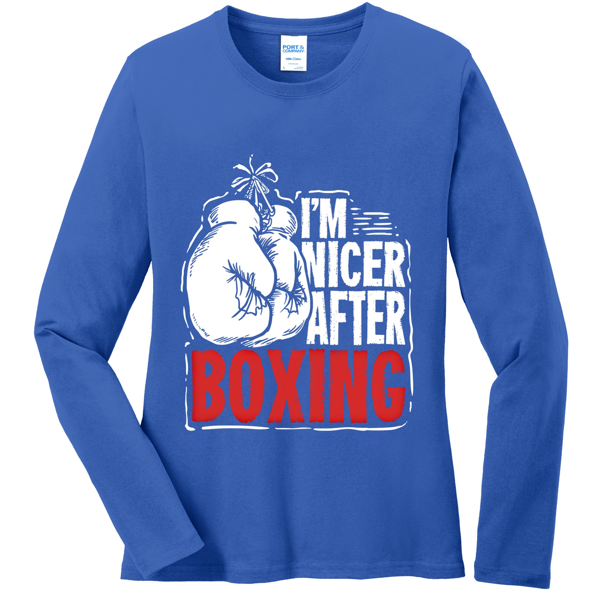 Funny Boxing Gift For A Boxer And Fighter Cool Gift Ladies Long Sleeve Shirt