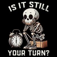 Funny Board Game Player Is It Still Your Turn Skeleton Impact Tech Backpack