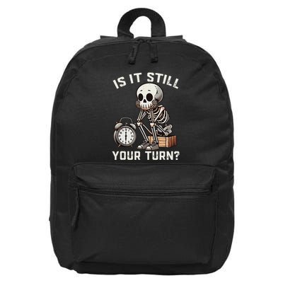 Funny Board Game Player Is It Still Your Turn Skeleton 16 in Basic Backpack