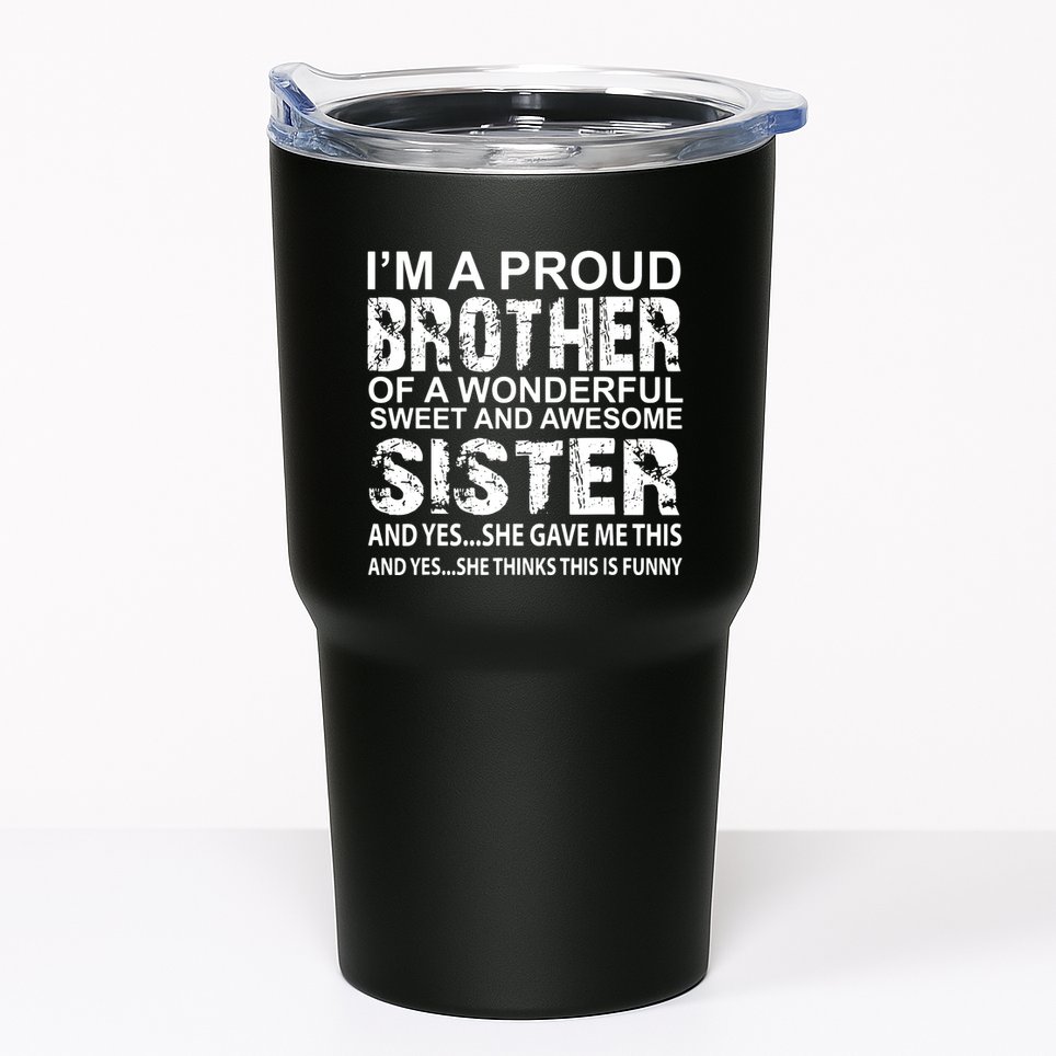 Funny Birthday Gift For Brother From Awesome Sister Present Tumbler