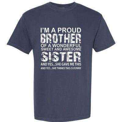 Funny Birthday Gift For Brother From Awesome Sister Present Garment-Dyed Heavyweight T-Shirt