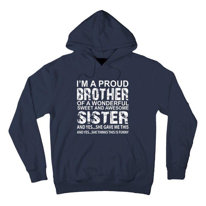 Funny Birthday Gift For Brother From Awesome Sister Present Hoodie